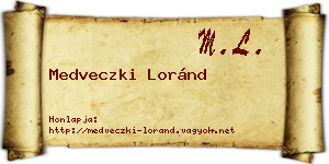 Medveczki Loránd névjegykártya